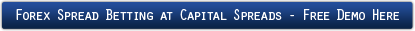 Forex Spread Betting at Capital Spreads - Free Demo Here